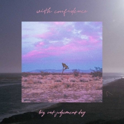 With Confidence - Big Cat Judgement Day